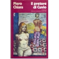 Piero Chiara - Il pretore di Cuvio